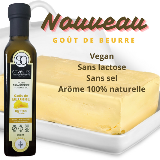 Saveurs assaisonnements - Huile assaisonnée GOURMET - Huile au Goût de beurre