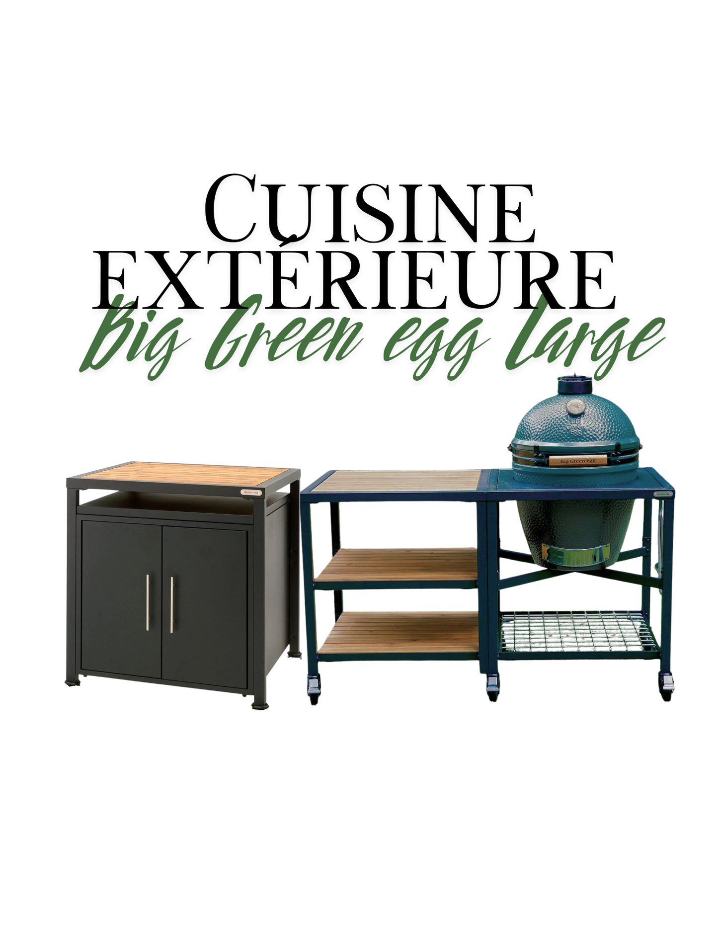 Big Green Egg - Cuisine extérieure complète Large