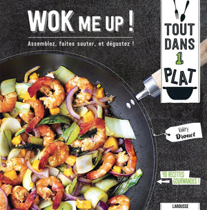 Wok Me Up ! -Assemblez,.. Et Degustez!