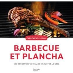 100 recettes barbecue et Plancha