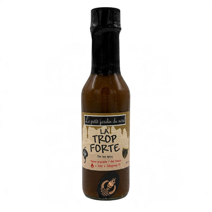 Le Petit Jardin du Nord - Sauce piquante La Trop Forte 150 ml