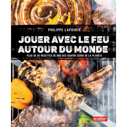 Jouer avec le feu autour du monde