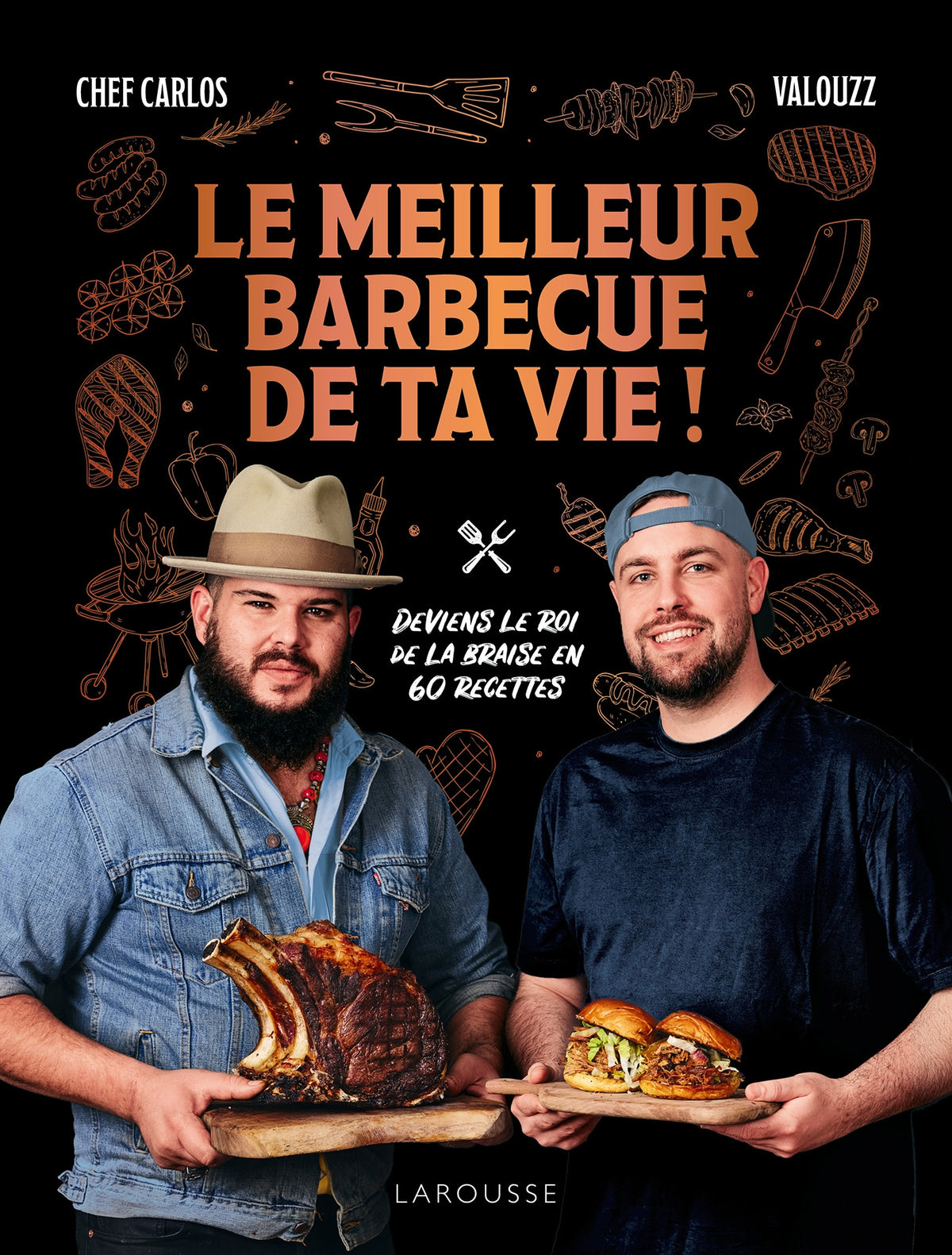 Larousse - Le meilleur barbecue de ta vie!